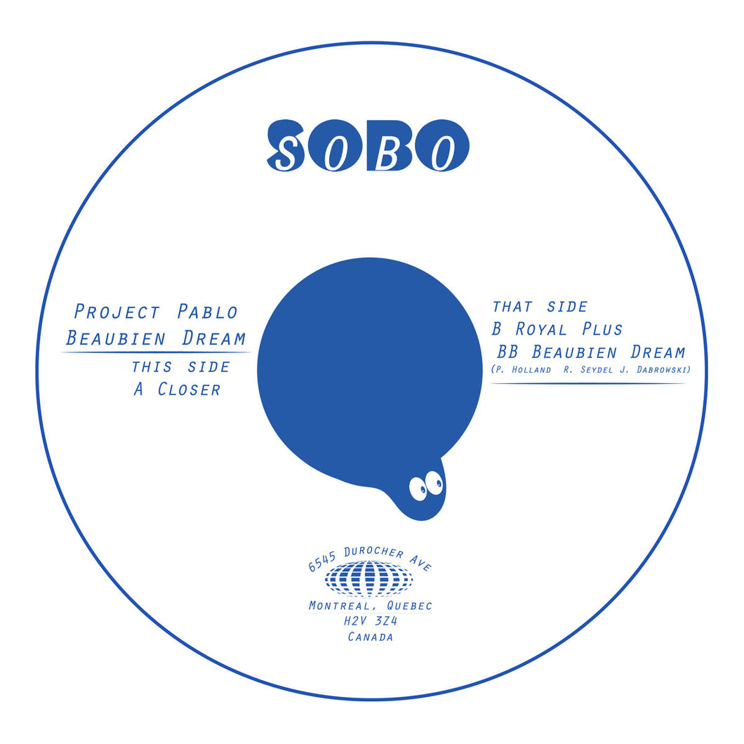 Project Pablo - 'Beaubien Dream' 12