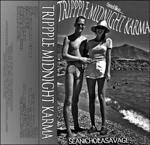 Sean Nicholas Savage - ‘Trippple Midnight Karma’ Cassette
